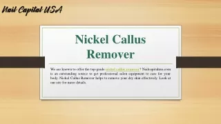 nickel callus remover