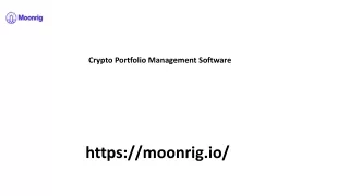 Crypto Portfolio Management Software Moonrig.io..