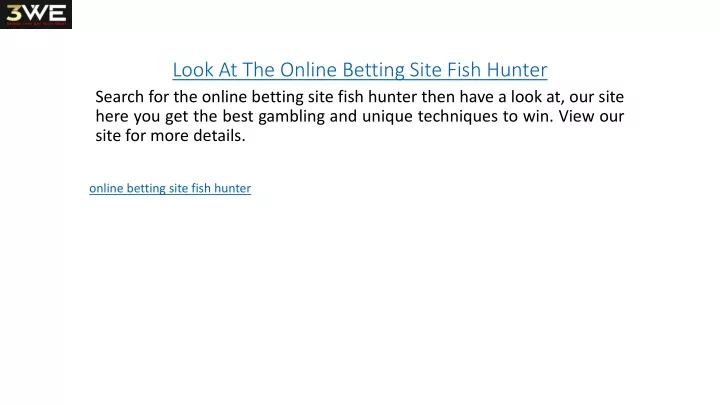 look at the online betting site fish hunter