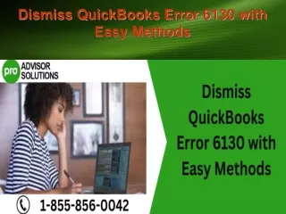 dismiss quickbooks error 6130 with easy methods