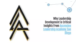 Why Leadership Development is Critical Insights From Ascension Leadership Academy San Diego