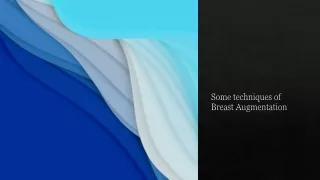 Techniques of Breast Augmentation