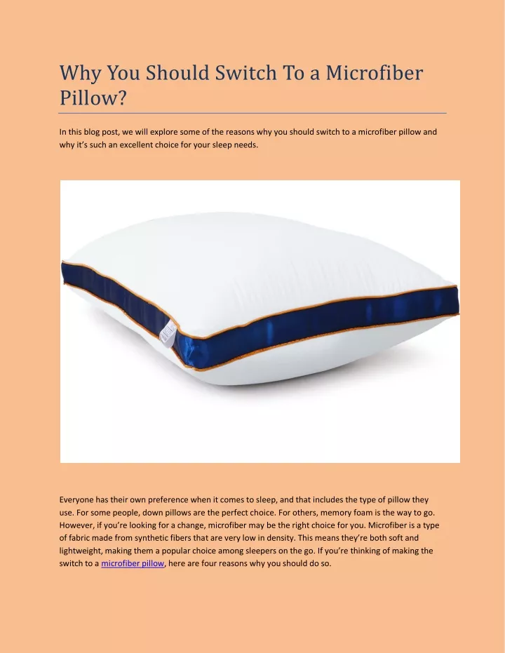 why you should switch to a microfiber pillow