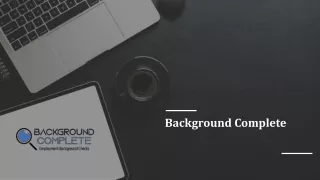 Pre employment criminal background check | BACKGROUND COMPLETE