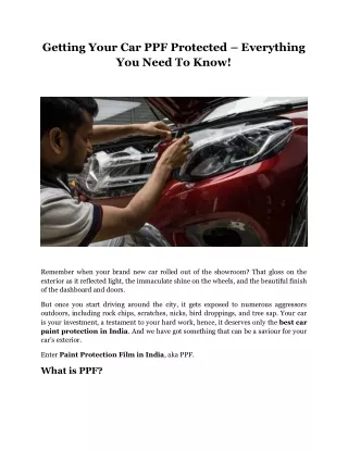 getting your car ppf protected everything