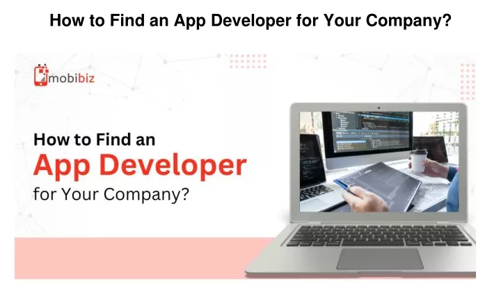 how to find an app developer for your company