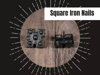 Setting Down Foundations With Historical Hardware! Square Iron Nails For You!