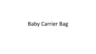 Baby Carrier Bag