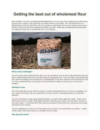 getting the best out of wholemeal flour
