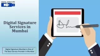 Digital Signature services in Mumbai