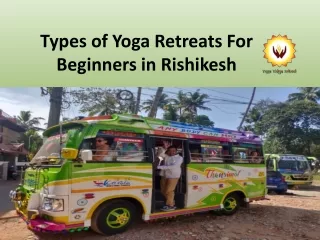Types of Yoga Retreats For Beginners in Rishikesh