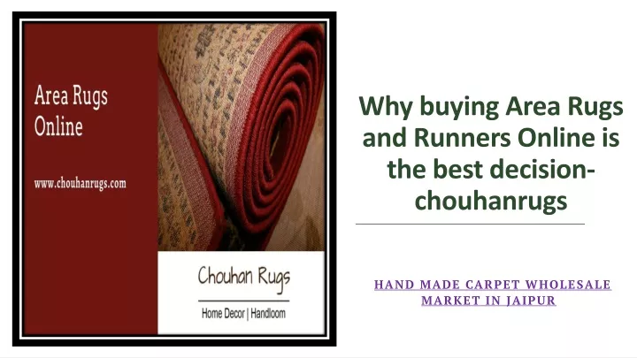 why buying area rugs and runners online is the best decision chouhanrugs