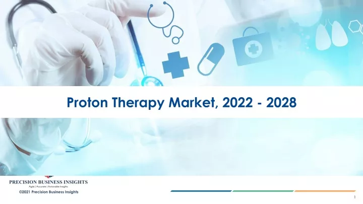 proton therapy market 2022 2028