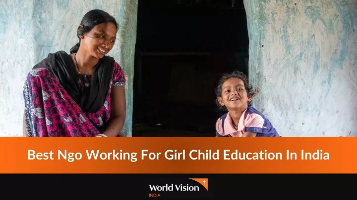 best ngo working for girl child education in india