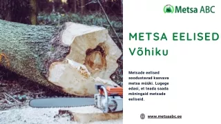 metsa eelised v hiku