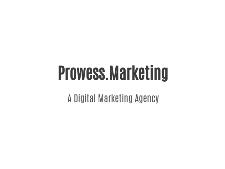 prowess marketing