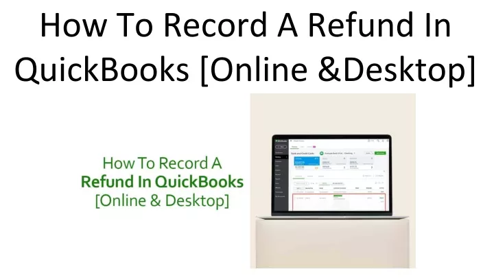 How To Record A Refund In Quickbooks Online