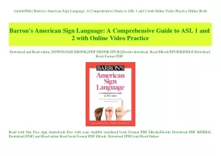 {mobiePub} Barron's American Sign Language A Comprehensive Guide to ASL 1 and 2 with Online Video Practice Online Book