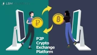 P2P Crypto Exchange Platform
