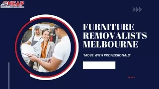 Furniture Removalists Melbourne | Cheap Removalists Melbourne
