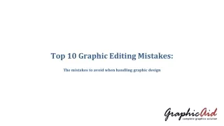 Top 10 graphic editing mistakes