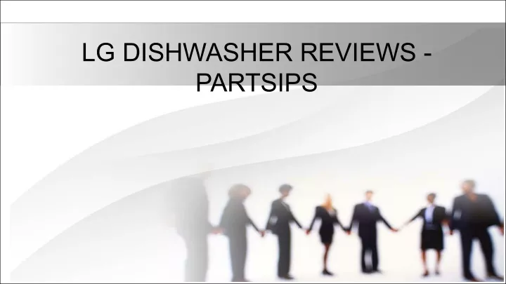 lg dishwasher reviews partsips