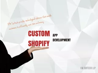 CUSTOM SHOPIFY APP DEVELOPMENT