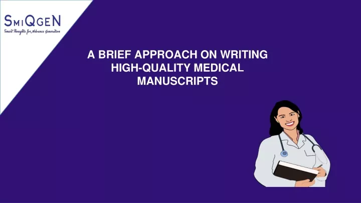 a brief approach on writing high quality medical