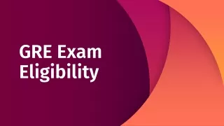 gre exam eligibility