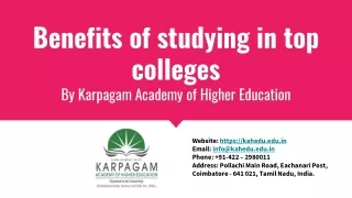 Benefits of studying in top colleges - KAHE PPT