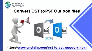 Convert OST to PST Outlook files