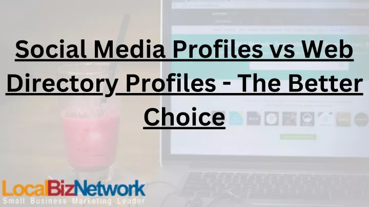 social media profiles vs web directory profiles