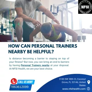 How can Personal Trainers nearby be helpful?