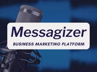Ringless Voicemail Broadcasting | Whatsapp Marketing | Messagizer