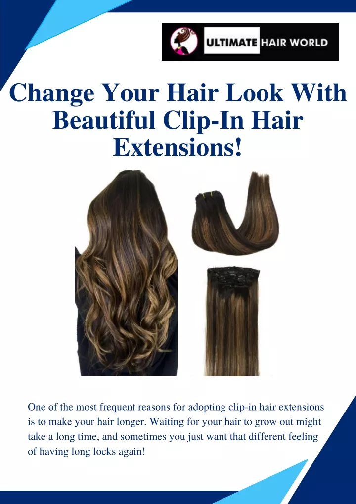 change your hair look with beautiful clip in hair