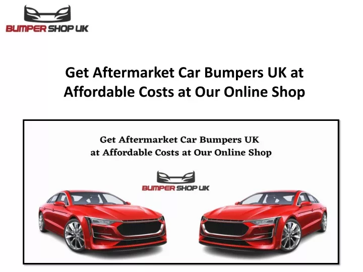 get aftermarket car bumpers uk at affordable