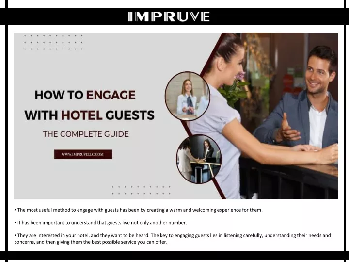 the most useful method to engage with guests