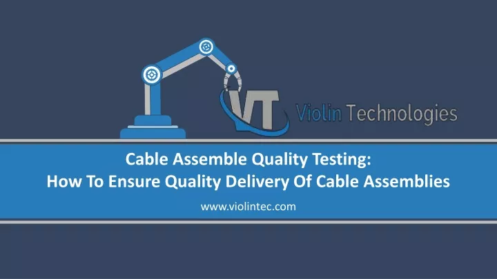 cable assemble quality testing how to ensure