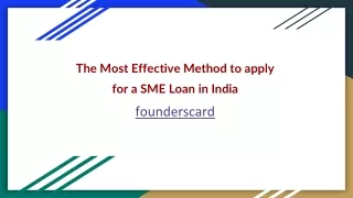 The Most Effective Method to apply for a SME Loan in India