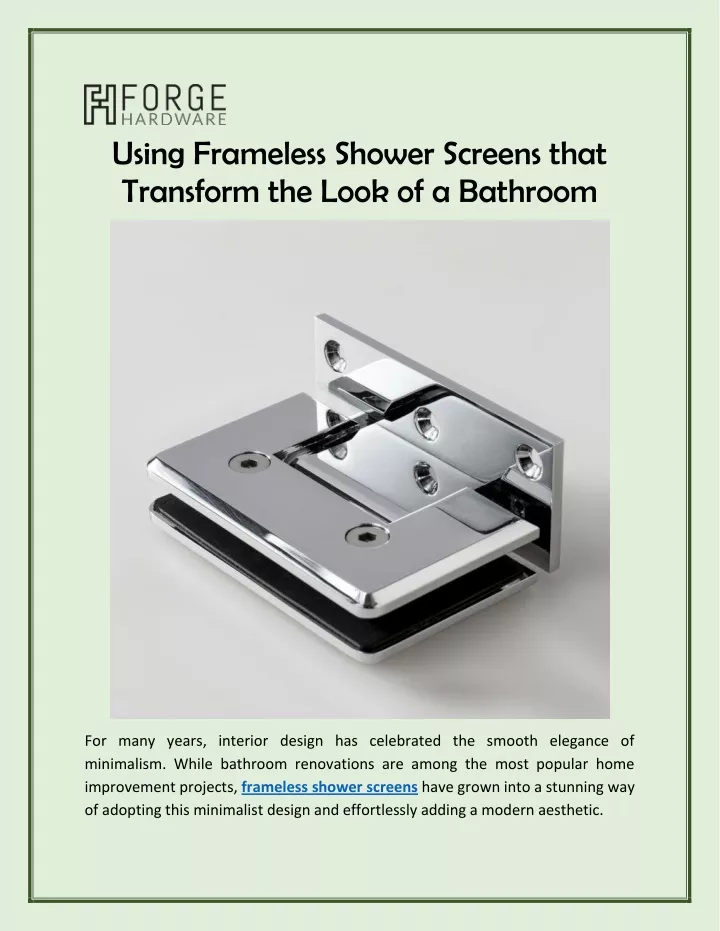 using frameless shower screens that transform