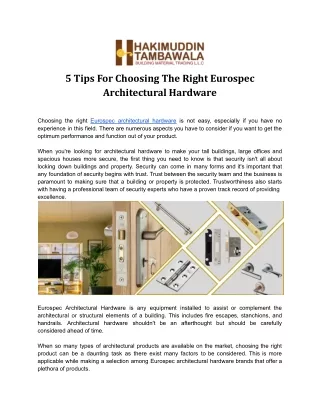 5 Tips For Choosing The Right Eurospec Architectural Hardware