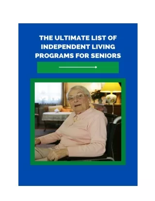 The Ultimate List of Independent Living Programs for Seniors