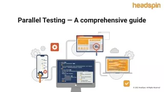_Parallel Testing — A comprehensive guide.pptx