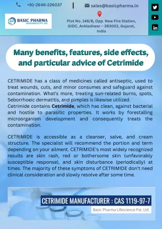 Many benefits, features, side effects, and particular advice of Cetrimide