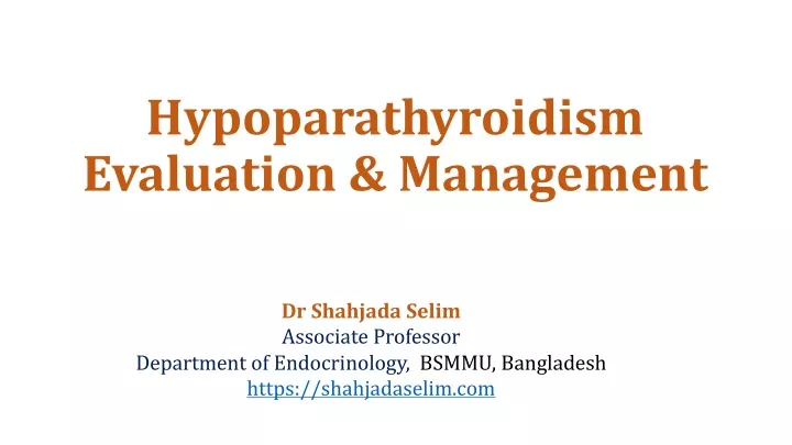 hypoparathyroidism evaluation management