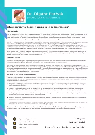 Which surgery is best for hernia open or laparoscopic?