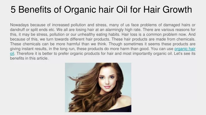 5 benefits of organic hair oil for hair growth