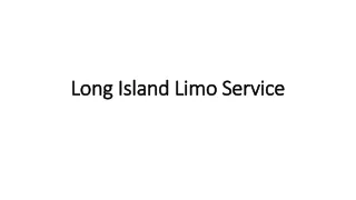 long island limo service long island limo service