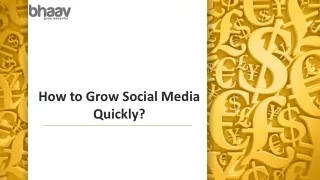 how to grow social media quickly