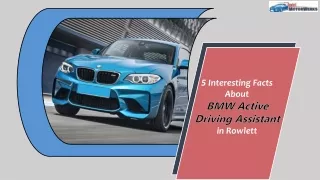 5 Interesting Facts About BMW Active Driving Assistant in Rowlett
